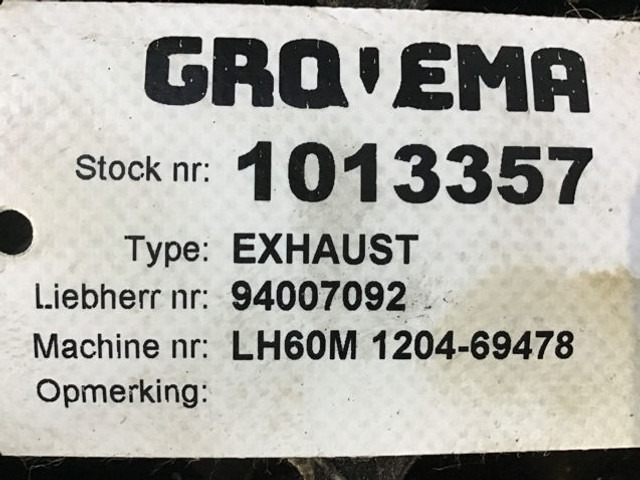 Liebherr Exhaust - Εξάτμιση: φωτογραφία 5 Liebherr Exhaust - Εξάτμιση: φωτογραφία 5